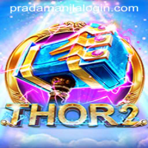 Thor2: An Epic Adventure with PRADAMANILA